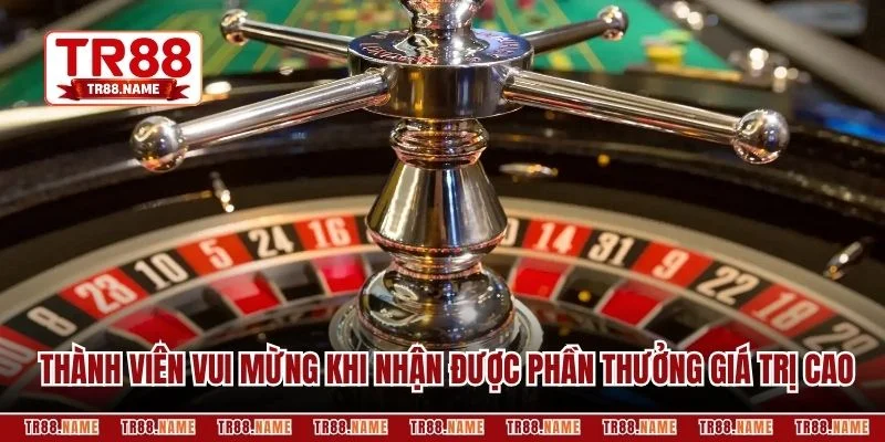 Thành viên vui mừng khi nhận được phần thưởng giá trị cao